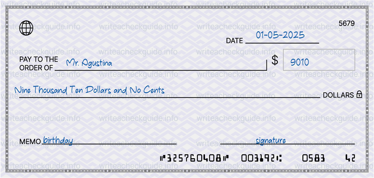 Filled check for 9010 dollars payable to Mr. Agustina on 01-05-2025