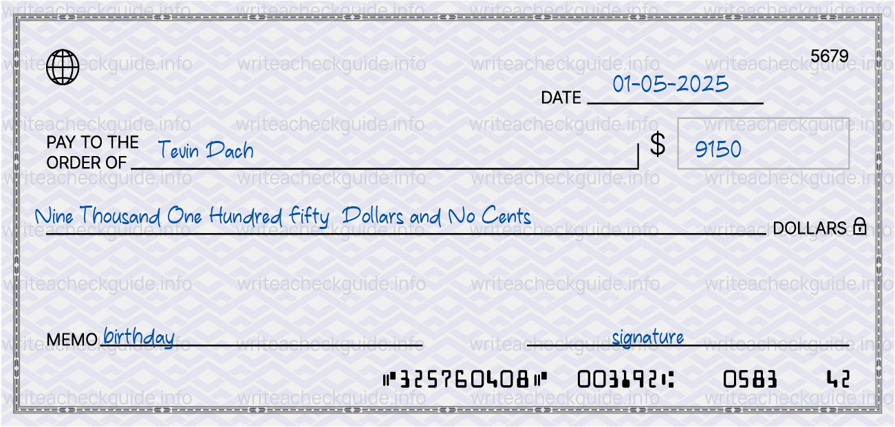 Filled check for 9150 dollars payable to Tevin Dach on 01-05-2025