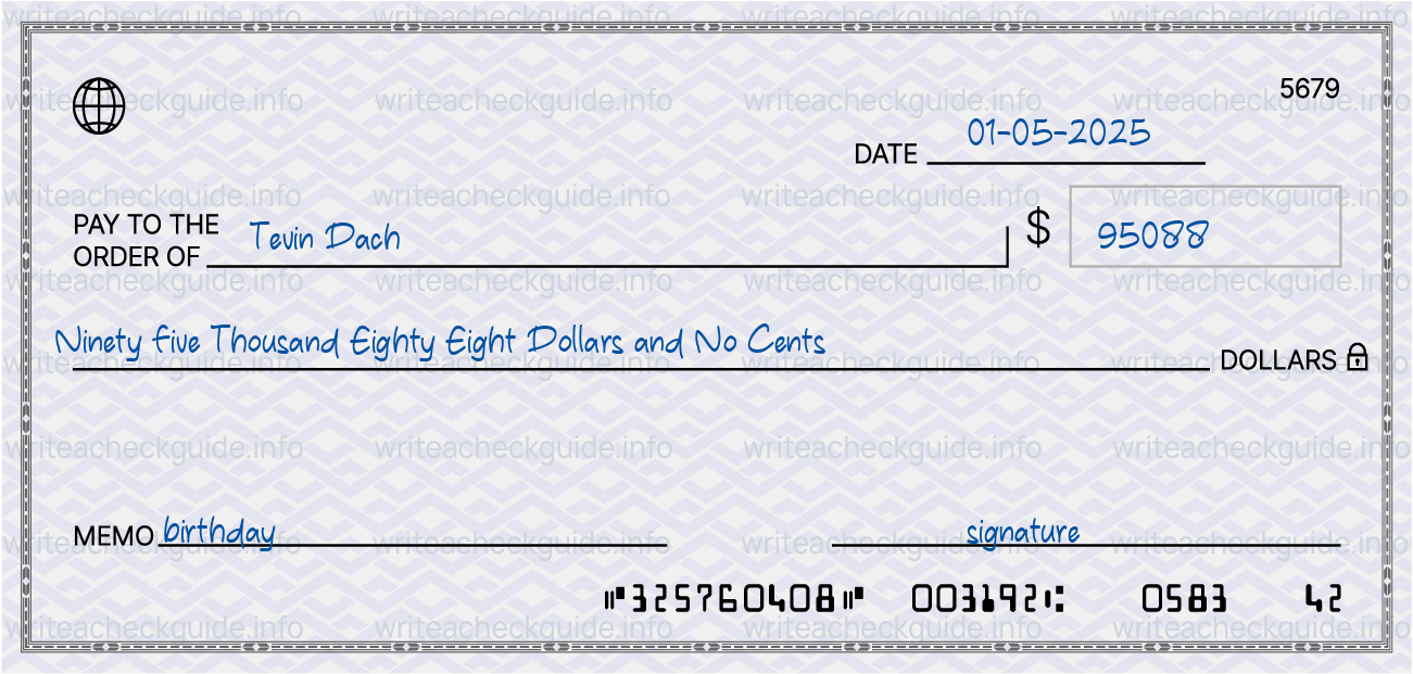 Filled check for 95088 dollars payable to Tevin Dach on 01-05-2025